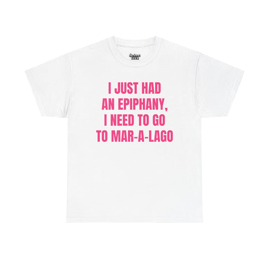 "I Just Had an Epiphany..."