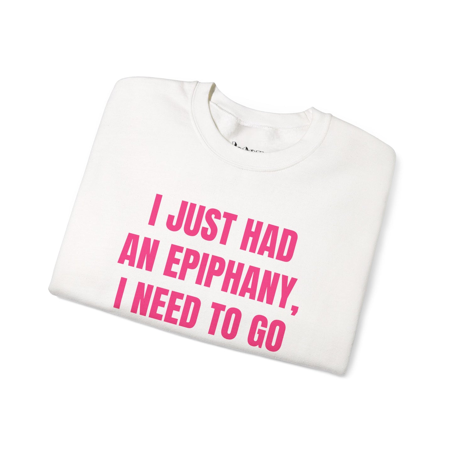 "I Just Had an Epiphany..."